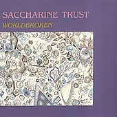 Saccharine Trust - Worldbroken (LP, Album) (Very Good Plus (VG+))