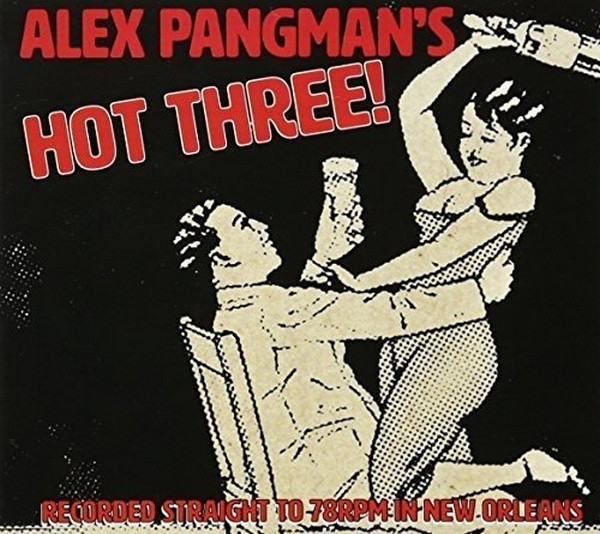 Alex Pangman - Alex Pangman's Hot Three! (CD, Album, Gat) (Near Mint (NM or M-))