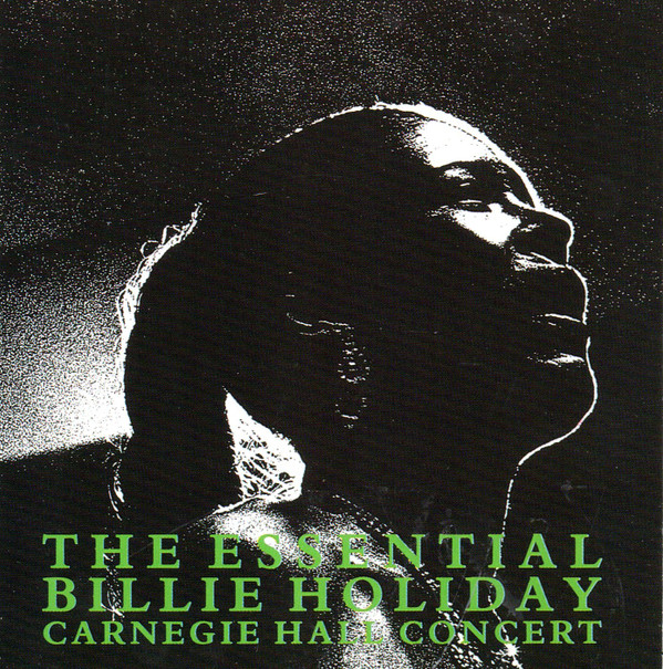 Billie Holiday - The Essential Billie Holiday - Carnegie Hall Concert (CD, Album) (Near Mint (NM or M-))