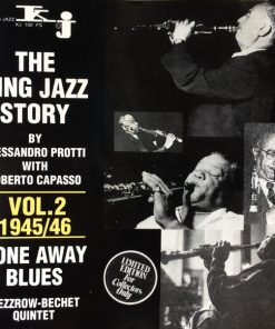 The Mezzrow-Bechet Quintet - Vol. 2: 1945/46: Gone Away Blues (CD, Comp) (Near Mint (NM or M-))