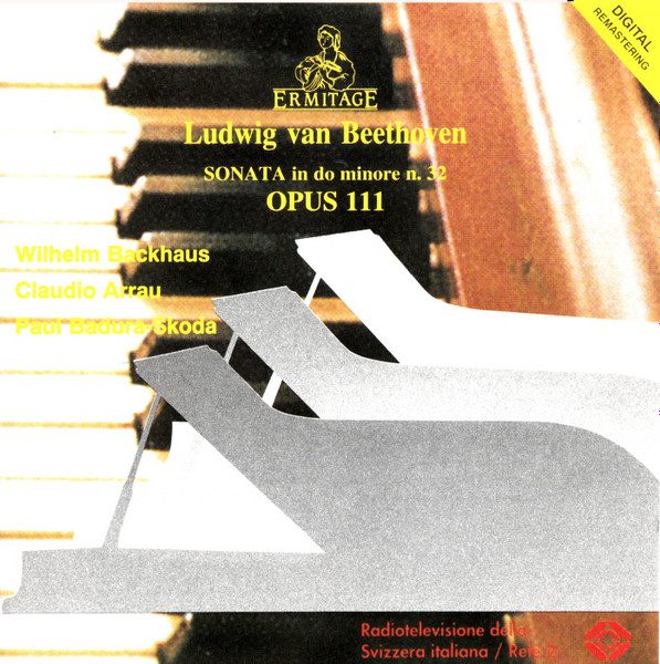 Ludwig van Beethoven, Wilhelm Backhaus, Claudio Arrau, Paul Badura-Skoda - Sonata In Do Minore N. 32 Opus 111 (CD, Album) (Near Mint (NM or M-))