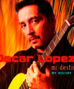 Oscar Lopez - My Destiny (Mi Destino) (CD, Album) (Near Mint (NM or M-))