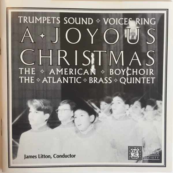 The American Boychoir, Atlantic Brass Quintet, James Litton - Trumpets Sound • Voices Ring (A Joyous Christmas) (2xCD) (Mint (M)) - Image 3