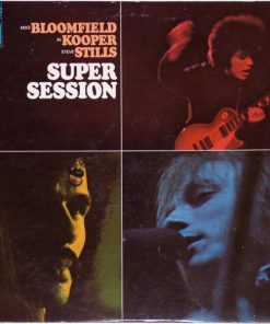Mike Bloomfield / Al Kooper / Stephen Stills - Super Session (CD, Album, RE) (Near Mint (NM or M-))