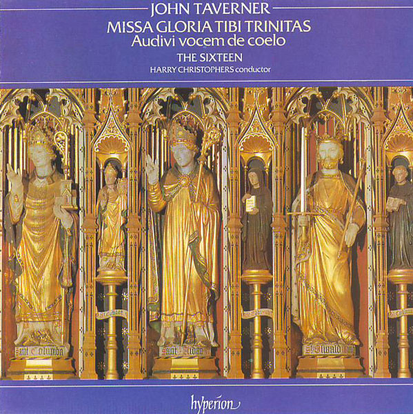 John Taverner - The Sixteen, Harry Christophers - Missa Gloria Tibi Trinitas - Audivi Vocem De Coelo (CD, Album) (Mint (M))