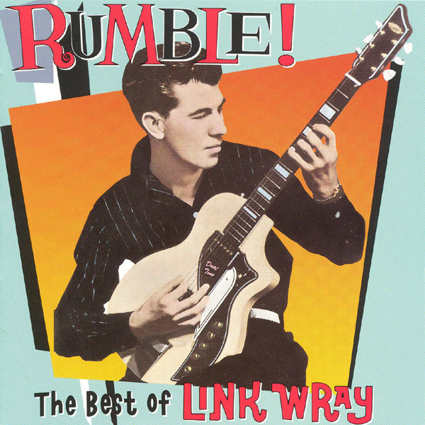 Link Wray - Rumble! The Best Of Link Wray (CD, Comp, RM) (Mint (M))