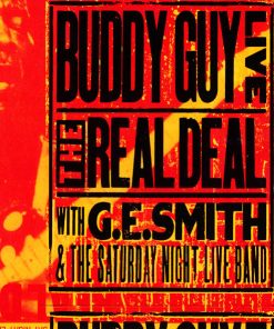 Buddy Guy With G.E. Smith And The Saturday Night Live Band - Live: The Real Deal (CD, Album) (Near Mint (NM or M-))