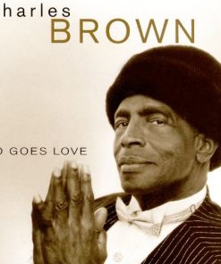Charles Brown - So Goes Love (CD, Album) (Near Mint (NM or M-))