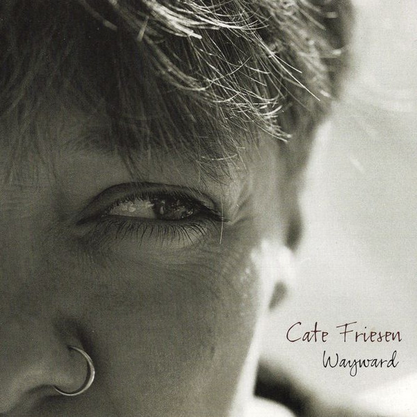 Cate Friesen - Wayward (CD, Album) (Near Mint (NM or M-))