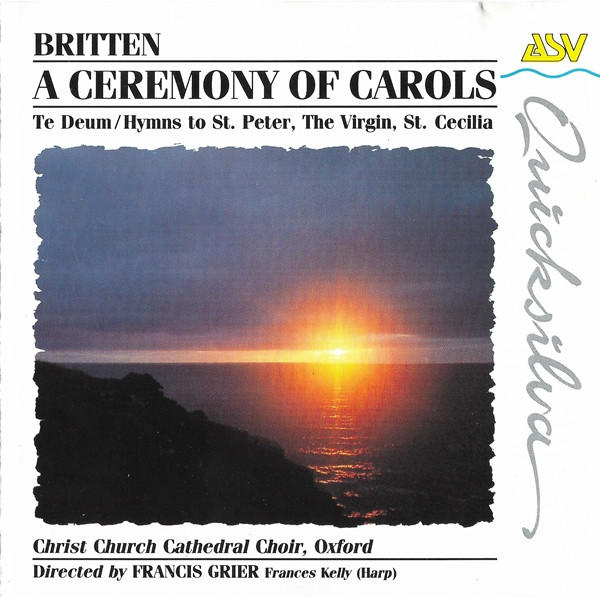 Benjamin Britten / The Choir Of Christ Church Cathedral Directed By Francis Grier - A Ceremony Of Carols (CD, RE) (Near Mint (NM or M-))