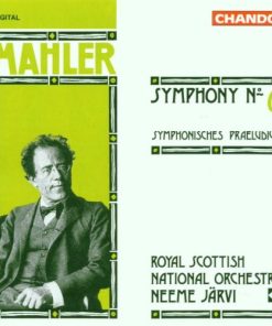 Gustav Mahler - Royal Scottish National Orchestra, Neeme Järvi - Symphony No. 6; Symphonisches Praeludium (CD, Album) (Mint (M))