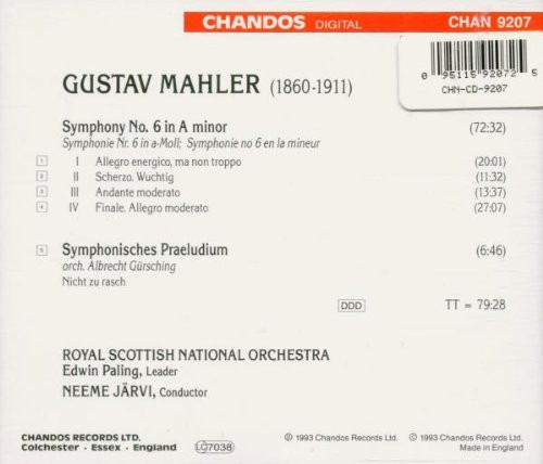 Gustav Mahler - Royal Scottish National Orchestra, Neeme Järvi - Symphony No. 6; Symphonisches Praeludium (CD, Album) (Mint (M)) - Image 2