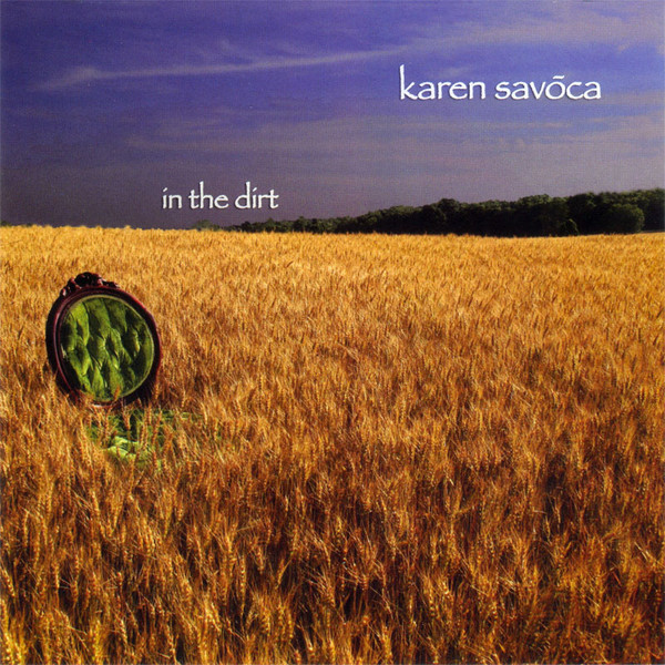 Karen Savoca - In The Dirt (CD, Album) (Near Mint (NM or M-))
