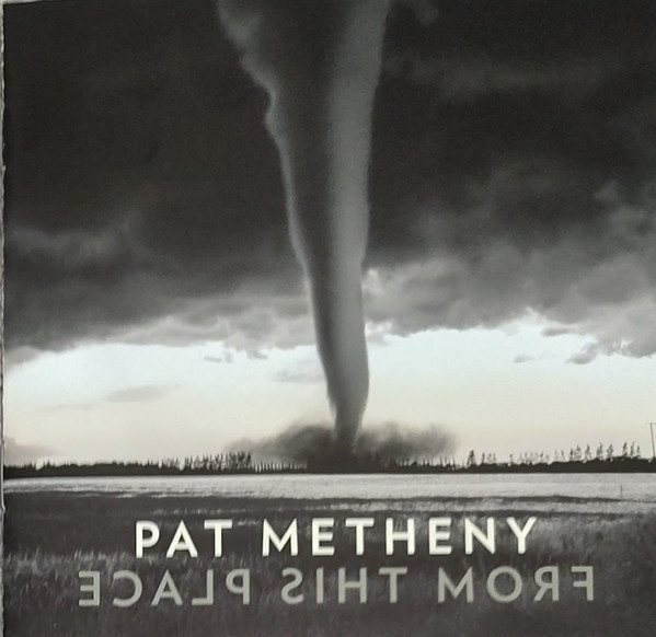 Pat Metheny - From This Place (CD, Album) (Mint (M)) - Image 5