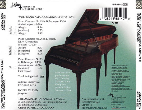 Wolfgang Amadeus Mozart - Robert Levin, The Academy Of Ancient Music, Christopher Hogwood - Piano Concertos No. 15, K450 & No. 26, K537 'Coronation' (CD) (Near Mint (NM or M-)) - Image 4