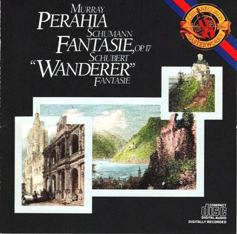Murray Perahia, Robert Schumann / Franz Schubert - Fantasie, Op.17 / "Wanderer" Fantasie (CD, Album, RE) (Near Mint (NM or M-))