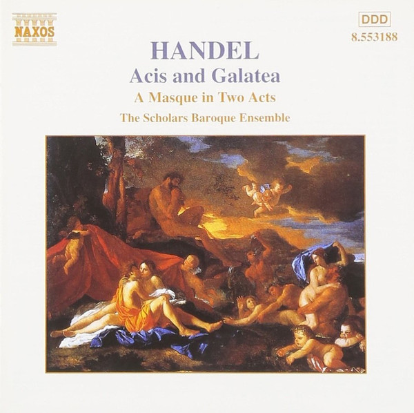 Georg Friedrich Händel - The Scholars Baroque Ensemble - Acis And Galatea (A Masque In Two Acts) (CD, Album) (Near Mint (NM or M-))