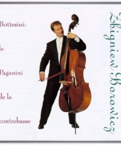 Zbigniew Borowicz, Giovanni Bottesini - Bottesini; Le Paganini de la Contrebasse (CD) (Near Mint (NM or M-))