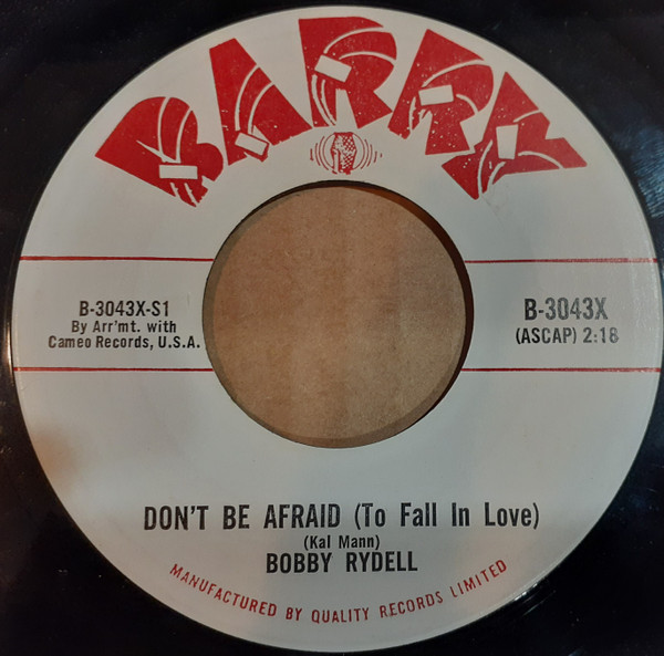 Bobby Rydell - Don't Be Afraid (To Fall In Love) (7", Single) (Near Mint (NM or M-))