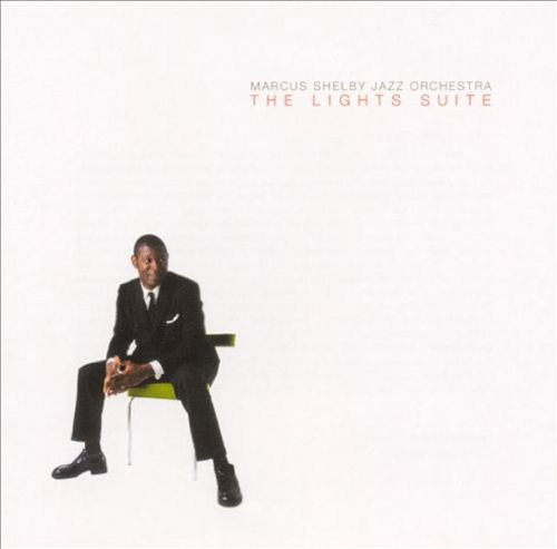 Marcus Shelby Jazz Orchestra - The Lights Suite (CD, Album) (Near Mint (NM or M-))