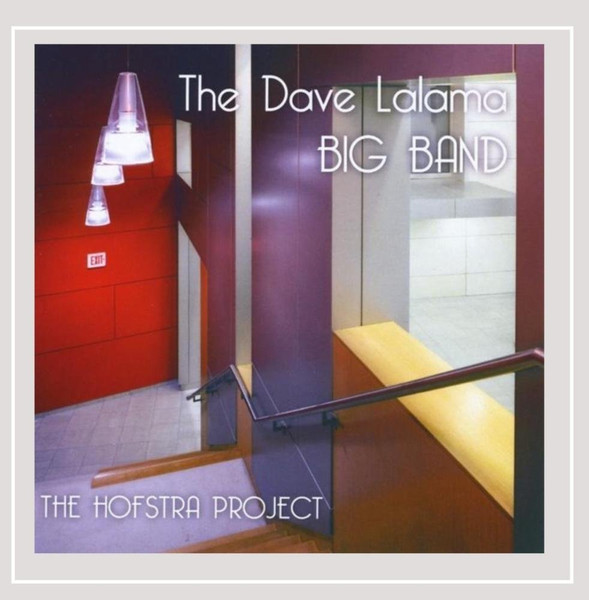 The Dave LaLama Big Band - The Hofstra Project (CD, Album) (Near Mint (NM or M-))