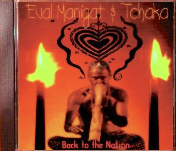 Eval Manigat & Tchaka - Back To The Nation (CD, Album) (Near Mint (NM or M-))