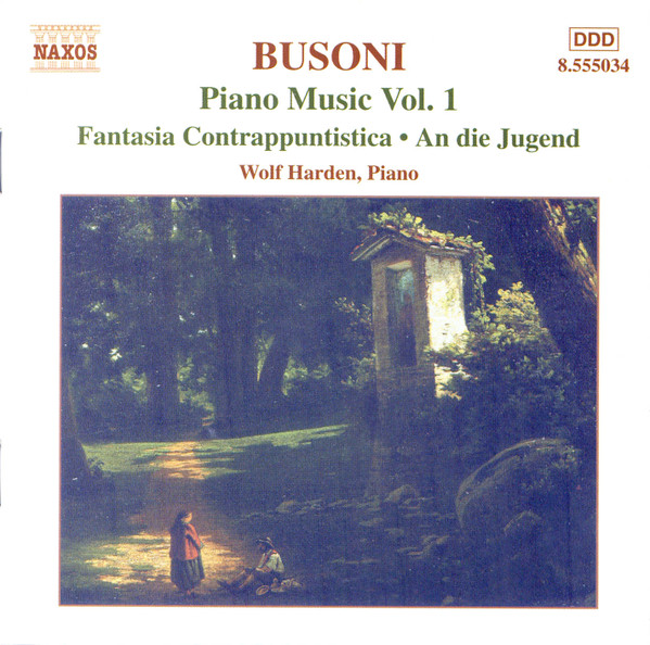 Ferruccio Busoni, Wolf Harden - Piano Music Vol. 1 (Fantasia Contrappuntistica • An Die Jugend) (CD, Album) (Mint (M))