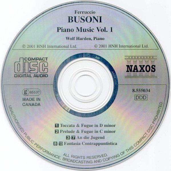 Ferruccio Busoni, Wolf Harden - Piano Music Vol. 1 (Fantasia Contrappuntistica • An Die Jugend) (CD, Album) (Mint (M)) - Image 3