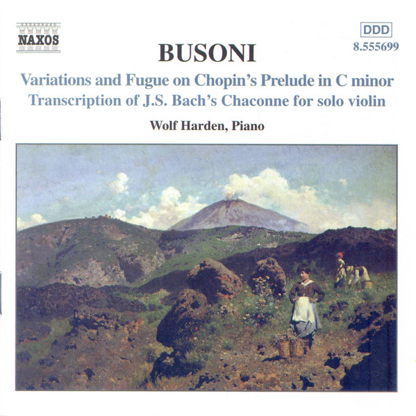 Ferruccio Busoni, Wolf Harden - Piano Music Vol. 2 (Variations And Fugue On Chopin's Prelude In C Minor / Transcription Of J. S. Bach's Chaconne For Solo Violin) (CD, Album) (Mint (M))