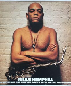 Julius Hemphill With Abdul Wadud And Don Moye* - Raw Materials And Residuals (LP, Album, RE) (Very Good Plus (VG+))