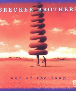 The Brecker Brothers - Out Of The Loop (CD, Album) (Near Mint (NM or M-))