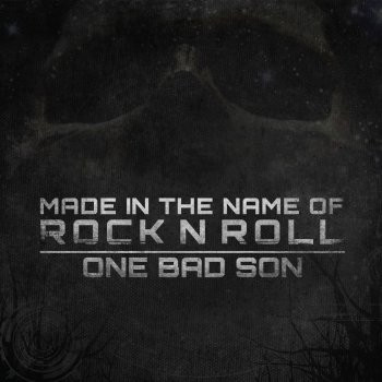 One Bad Son - Made In The Name Of Rock N Roll (12", Ltd) (Near Mint (NM or M-))
