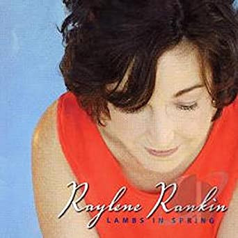 Raylene Rankin - Lambs In Spring (CD, Album) (Mint (M))