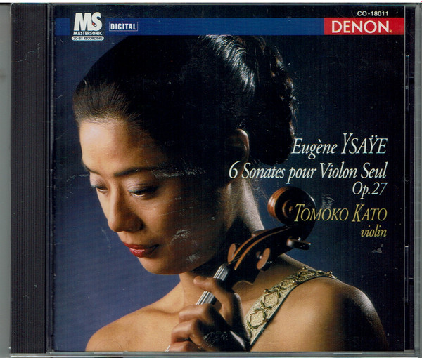 Eugène Ysaÿe, Tomoko Kato - Eugéne Ysaÿe: 6 Sonates Pour Violon Seul Tomoko Kato (CD) (Near Mint (NM or M-))