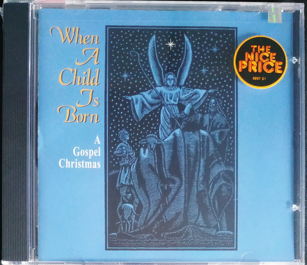 Various - When A Child Is Born (A Gospel Christmas) (CD, Comp) (Mint (M))