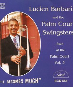 Lucien Barbarin And The Palm Court Swingsters - Jazz At The Palm Court  Vol. 3 (CD, Album) (Near Mint (NM or M-))