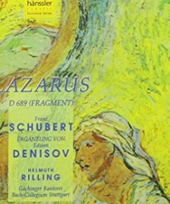 Franz Schubert, Helmuth Rilling, Matthias Goerne, Bachcollegium Stuttgart, Edison Denisov, Camilla Nylund, Sibylla Rubens, Simone Nold, Kurt Azesberger - Schubert: Lazarus, D 689 (2xCD) (Near Mint (NM or M-))