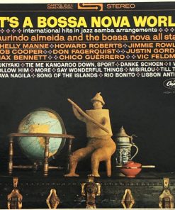 Laurindo Almeida & The Bossa Nova Allstars - It's A Bossa Nova World: International Hits In Jazz Samba Arrangements (LP, Album) (Near Mint (NM or M-))