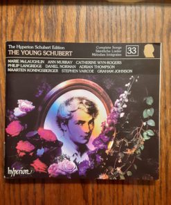 Alternative view of Marie McLaughlin, Ann Murray, Catherine Wyn-Rogers, Philip Langridge, Daniel Norman, Adrian Thompson, Maarten Koningsberger, Stephen Varcoe, Graham Johnson (2) - The Hyperion Schubert Edition No. 33: The Young Schubert (CD, Comp) (Near Mint (NM or M-))