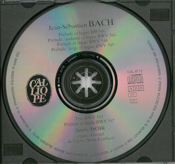 Johann Sebastian Bach, André Isoir - L'Oeuvre Pour Orgue Intégrale Vol. 10: Cinq Grands Préludes Et Fugues (CD, Album) (Mint (M)) - Image 2