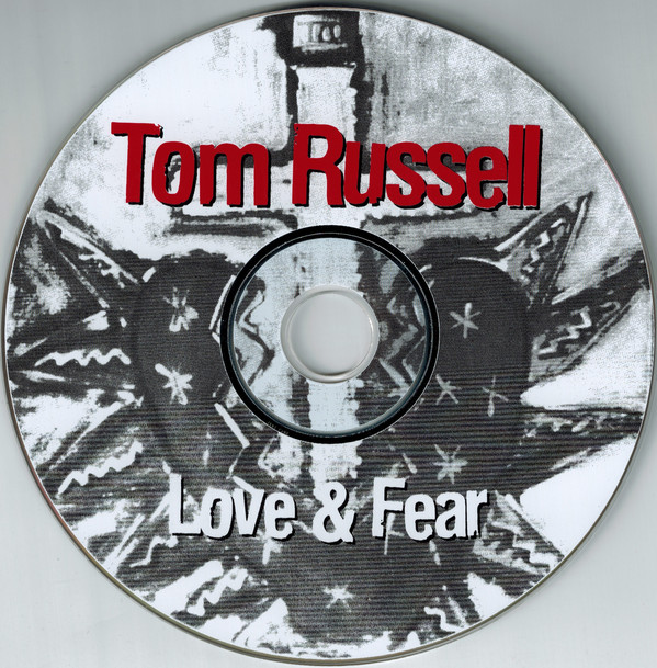 Tom Russell - Love & Fear (CD, Album) (Near Mint (NM or M-)) - Image 3