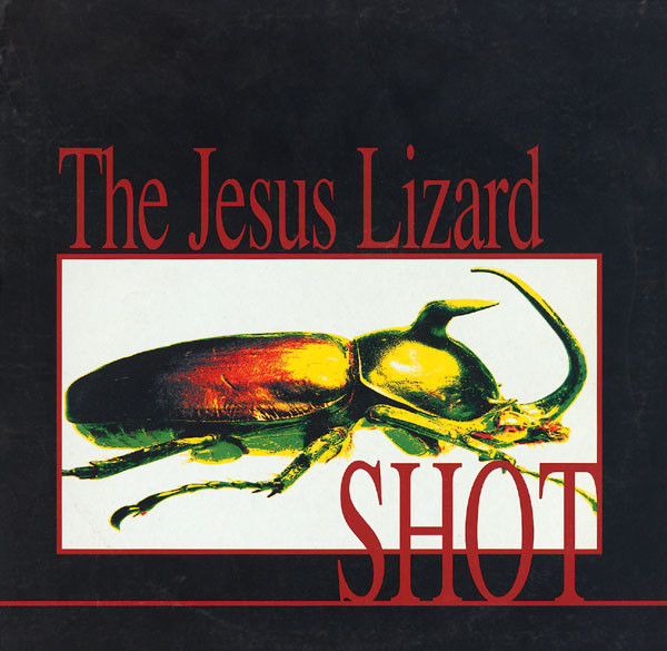 The Jesus Lizard - Shot (LP, Album, Ltd, Red) (Mint (M))