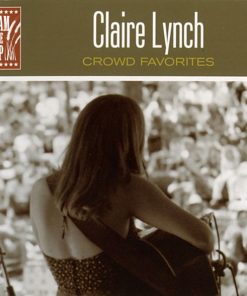 Claire Lynch - Crowd Favorites (CD, Comp) (Near Mint (NM or M-))