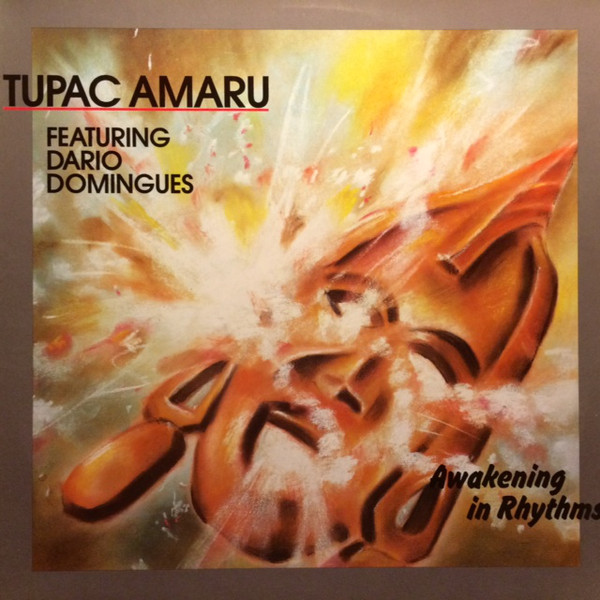 Tupac Amaru (2) featuring Dario Domingues - Awakening In Rhythms (LP, Album) (Very Good Plus (VG+))