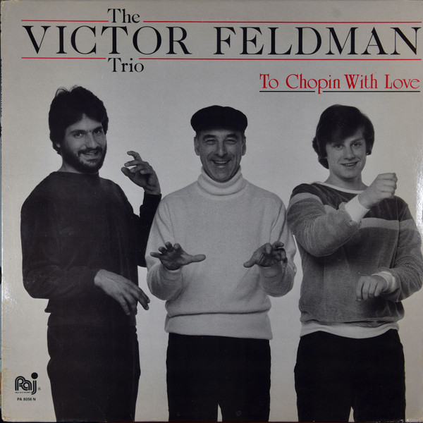 The Victor Feldman Trio - To Chopin With Love (LP, Album, RE) (Very Good Plus (VG+))