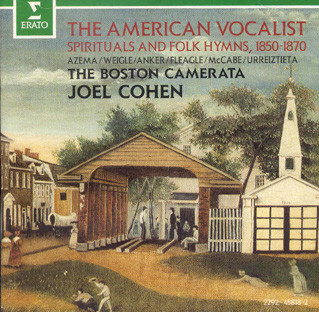 Boston Camerata - Joel Cohen (3) - The American Vocalist - Spirituals And Folk Hymns, 1850-1870 (CD) (Near Mint (NM or M-))