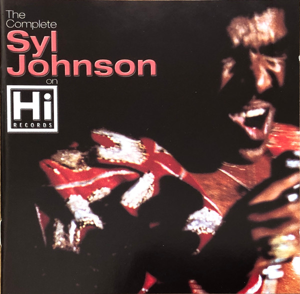 Syl Johnson - The Complete Syl Johnson On Hi Records (2xCD, Comp) (Near Mint (NM or M-))
