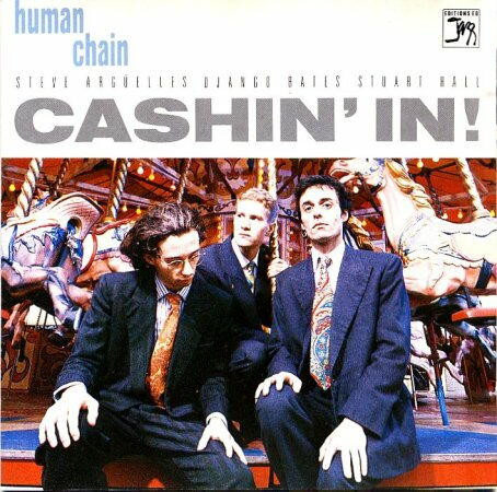 Human Chain - Cashin' In! (LP, Album) (Very Good Plus (VG+))