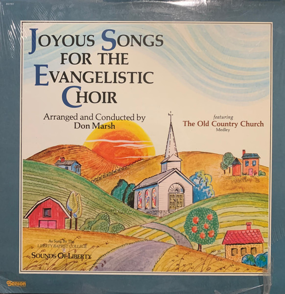 Liberty Baptist College Sounds Of Liberty - Joyous Songs For The Evangelistic Choir (LP, Album) (Mint (M))