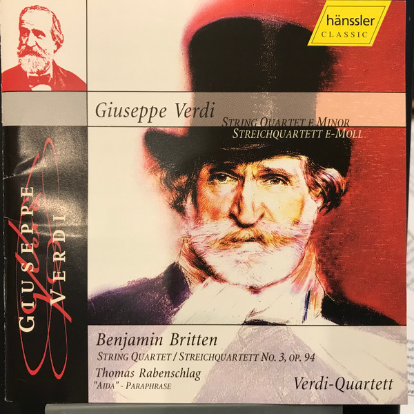 Giuseppe Verdi / Benjamin Britten / Thomas Rabenschlag - Verdi Quartett - String Quartet E Minor = Streichquartett E-Moll / String Quartet = Streichquartett No. 3, Op. 94 / "Aida" - Paraphrase (CD) (Near Mint (NM or M-))